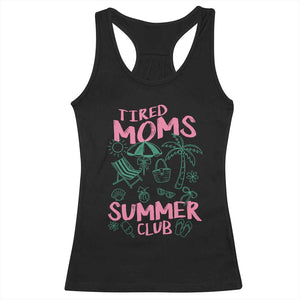 Retro Tired Moms Summer Club Racerback Tank Top Funny Mama Beach Vacation Gift