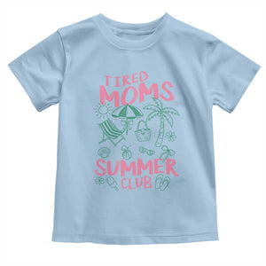 Retro Tired Moms Summer Club Toddler T Shirt Funny Mama Beach Vacation Gift