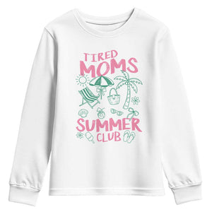 Retro Tired Moms Summer Club Youth Sweatshirt Funny Mama Beach Vacation Gift