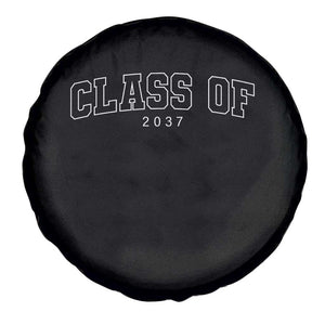 Class Of 2037 Spare Tire Cover First Day of School Grow With Me Graduation Gift TS10 Print Your Wear