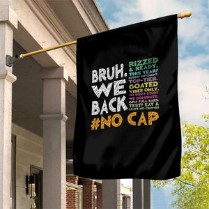 Funny Bruh We Back To School Garden Flag Happy First Day Of School TS10 Print Your Wear