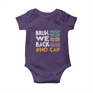 Funny Bruh We Back To School Baby Onesie Happy First Day Of School TS10 Purple Print Your Wear