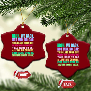 Funny Bruh We Back To School Ceramic Ornament Gen A Slang Happy First Day Of School TS10 Print Your Wear