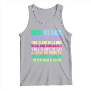 Funny Bruh We Back To School Tank Top Gen A Slang Happy First Day Of School TS10 Athletic Heather Print Your Wear