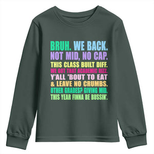 Funny Bruh We Back To School Youth Sweatshirt Gen A Slang Happy First Day Of School TS10 Dark Forest Green Print Your Wear