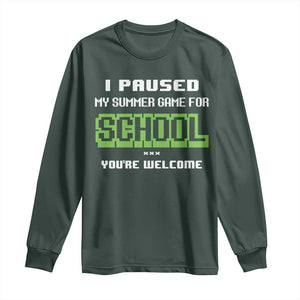 Funny Bruh Back To School Long Sleeve Shirt Here We Go Again Happy First Day Of School TS10 Dark Forest Green Print Your Wear