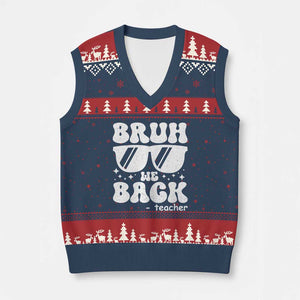 Bruh We Back Teacher V-Neck Knit Sweater Vest Funny Back To School Gen A Slang Sunglasses TS10 Navy Red Print Your Wear