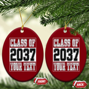 Personalized Class of 2037 Ceramic Ornament Custom Name Grow With Me To Graduation TS10 Print Your Wear