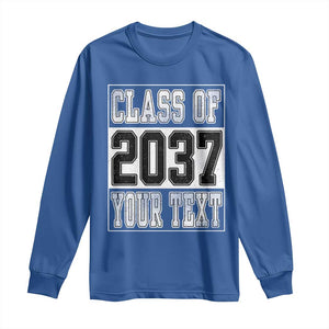 Personalized Class of 2037 Long Sleeve Shirt Custom Name Grow With Me To Graduation TS10 Royal Blue Print Your Wear