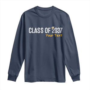 Personalized Class of 2037 Long Sleeve Shirt Custom Name Grow With Me Graduation TS10 Navy Print Your Wear