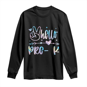 Hello Pre-k Long Sleeve Shirt Back To School Cute Tie Dye TS10 Black Print Your Wear