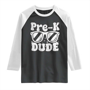 Pre-k Dude Raglan Shirt Funny Back to School First Day of Preschool TS10 Black White Print Your Wear
