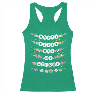 Happy First Day Of School Racerback Tank Top Teacher Kids Back To School Bracelets TS10 Irish Green Print Your Wear