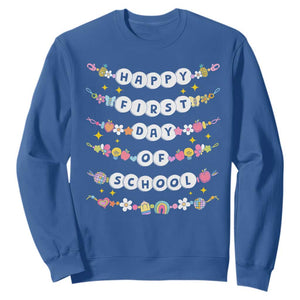 Happy First Day Of School Sweatshirt Teacher Kids Back To School Bracelets TS10 Royal Blue Print Your Wear