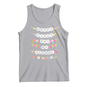 Happy First Day Of School Tank Top Teacher Kids Back To School Bracelets TS10 Athletic Heather Print Your Wear