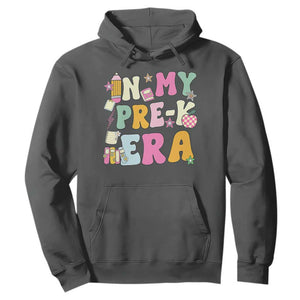 In My Pre-K Era Hoodie Girl Back To School Cute PreSchool Teacher TS10 Dark Heather Print Your Wear