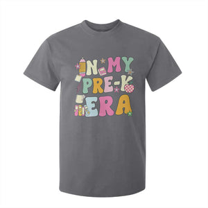 In My Pre-K Era T Shirt For Kid Girl Back To School Cute PreSchool Teacher TS10 Charcoal Print Your Wear