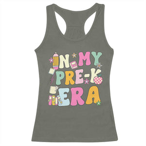 In My Pre-K Era Racerback Tank Top Girl Back To School Cute PreSchool Teacher TS10 Military Green Print Your Wear