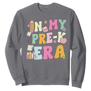 In My Pre-K Era Sweatshirt Girl Back To School Cute PreSchool Teacher TS10 Charcoal Print Your Wear