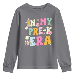 In My Pre-K Era Youth Sweatshirt Girl Back To School Cute PreSchool Teacher TS10 Charcoal Print Your Wear