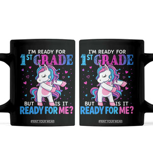 Funny Back To School 1st Grade Coffee Mug First Grade Unicorn Girls TS10 Black Print Your Wear