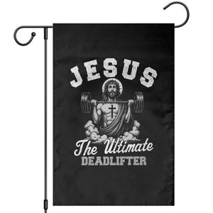 Jesus Deadlifting Garden Flag The Ultimate Deadlifter Christian TS10 Black Print Your Wear