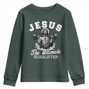 Jesus Deadlifting Youth Sweatshirt The Ultimate Deadlifter Christian TS10 Dark Forest Green Print Your Wear