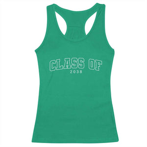 Class of 2038 Racerback Tank Top First Day of School Grow With Me Graduation Gift TS10 Irish Green Print Your Wear