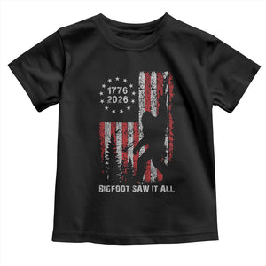 Bigfoot Sasquatch USA 250th Anniversary Toddler T Shirt Retro Bigfoot Saw It All 250 Years 1776 2026 4th of July