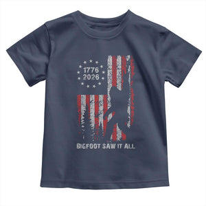 Bigfoot Sasquatch USA 250th Anniversary Toddler T Shirt Retro Bigfoot Saw It All 250 Years 1776 2026 4th of July