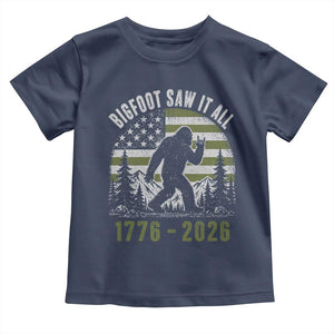 Retro Bigfoot Saw It All USA 250th Anniversary Toddler T Shirt 250 Years 1776 2026 4th of July Sasquatch Flag
