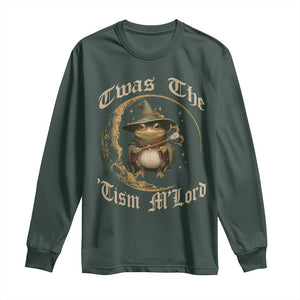 Twas the Tism MLord Frog Long Sleeve Shirt Funny Anti Social Meme TS10 Dark Forest Green Print Your Wear