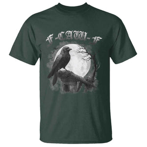 Black Crow F-Caw-F T Shirt Funny Raven Moon Gothic Adult Humor TS10 Dark Forest Green Print Your Wear