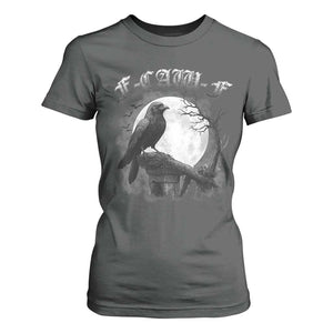 Black Crow F-Caw-F T Shirt For Women Funny Raven Moon Gothic Adult Humor TS10 Dark Heather Print Your Wear