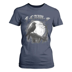 Black Crow F-Caw-F T Shirt For Women Funny Raven Moon Gothic Adult Humor TS10 Navy Print Your Wear