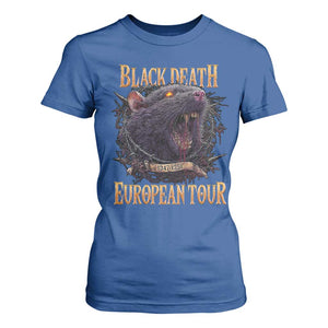 Black Death European Tour T Shirt For Women Plague Rat Medieval History Alternative Art TS10 Royal Blue Print Your Wear