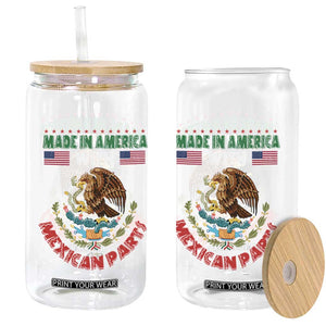 Made In America With Mexican Parts Glass Can Mexico Coat of Arms Half Mexican Roots TS10 Print Your Wear