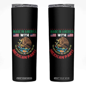 Made In America With Mexican Parts Skinny Tumbler Mexico Coat of Arms Half Mexican Roots TS10 Black Print Your Wear