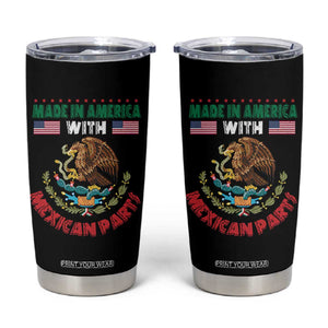 Made In America With Mexican Parts Tumbler Cup Mexico Coat of Arms Half Mexican Roots TS10 Black Print Your Wear