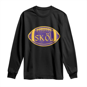 Skol Football Long Sleeve Shirt Retro Nordic Scandinavian Warrior Vikings Axe TS10 Black Print Your Wear