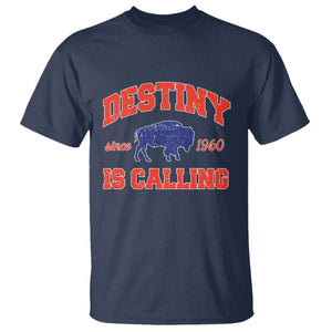 Buffalo Fan T Shirt Vintage Destiny is Calling Victory Monday TS10 Navy Print Your Wear