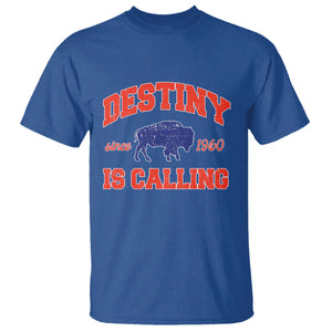 Buffalo Fan T Shirt Vintage Destiny is Calling Victory Monday TS10 Royal Blue Print Your Wear