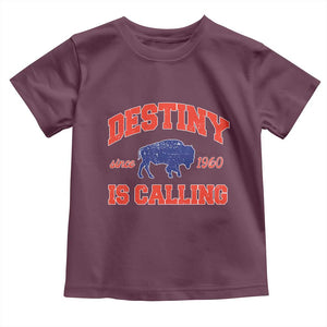 Buffalo Fan Toddler T Shirt Vintage Destiny is Calling Victory Monday TS10 Maroon Print Your Wear