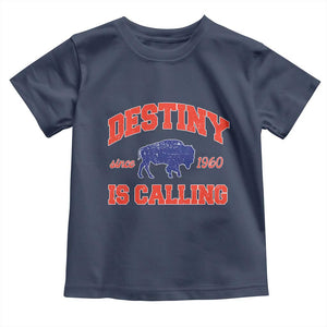 Buffalo Fan Toddler T Shirt Vintage Destiny is Calling Victory Monday TS10 Navy Print Your Wear