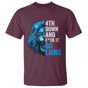 Go Lions T Shirt Funny 4th Down F*ck It Blue Lion Fan TS10 Maroon Print Your Wear