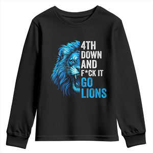 Go Lions Youth Sweatshirt Funny 4th Down F*ck It Blue Lion Fan TS10 Black Print Your Wear