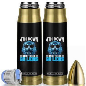 4th Down F*ck It Go Lions Bullet Tumbler Funny Bold Game Day TS10 Black Print Your Wear