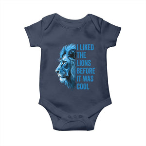 I Liked The Lions Before It Was Cool Baby Onesie Vintage Rap Tee TS10 Navy Print Your Wear