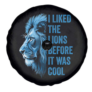 I Liked The Lions Before It Was Cool Spare Tire Cover Vintage Rap Tee TS10 Print Your Wear