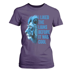 I Liked The Lions Before It Was Cool T Shirt For Women Vintage Rap Tee TS10 Purple Print Your Wear